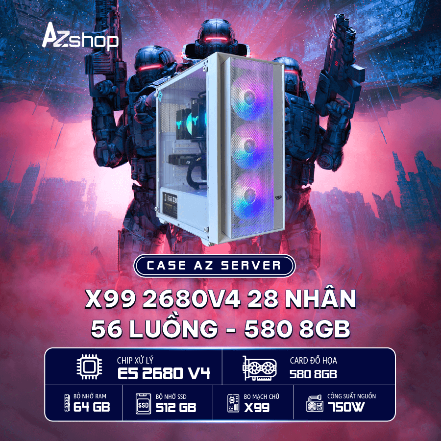 🔊Case AzServer X99  2680 v4 28  NHÂN 56  Luồng 580  8gb !
