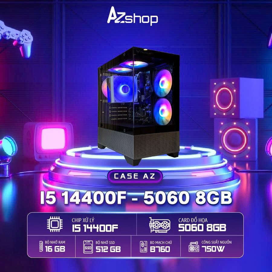 Case AZGAMER I5 14400F VGA 5060 8GB chưa LCD!